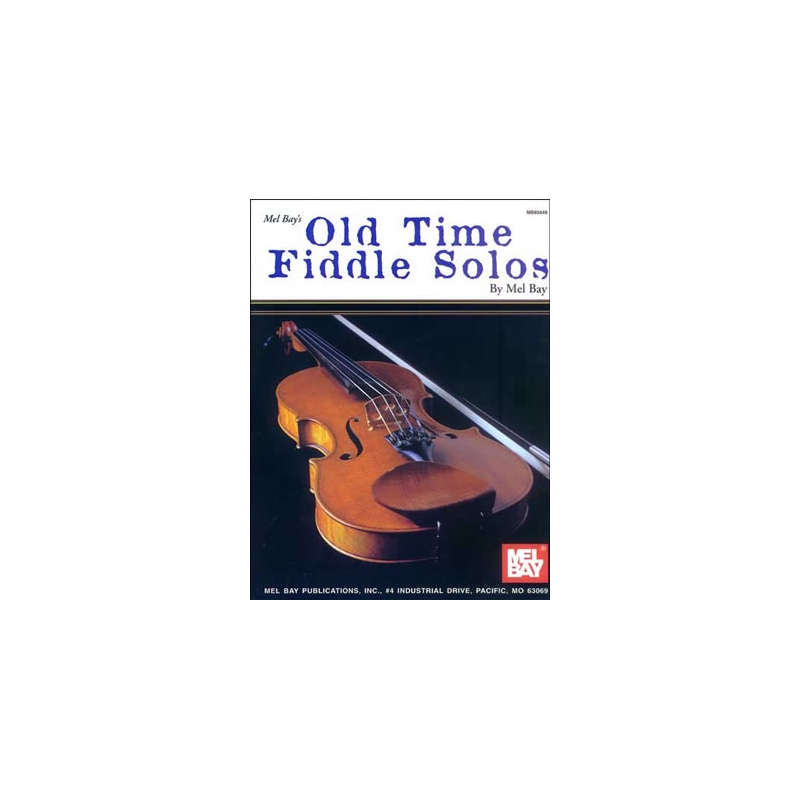 Bay, Mel - Old Time Fiddle Solos