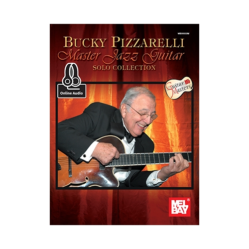 Pizzarelli, Bucky - Master Jazz Guitar Solo Collection