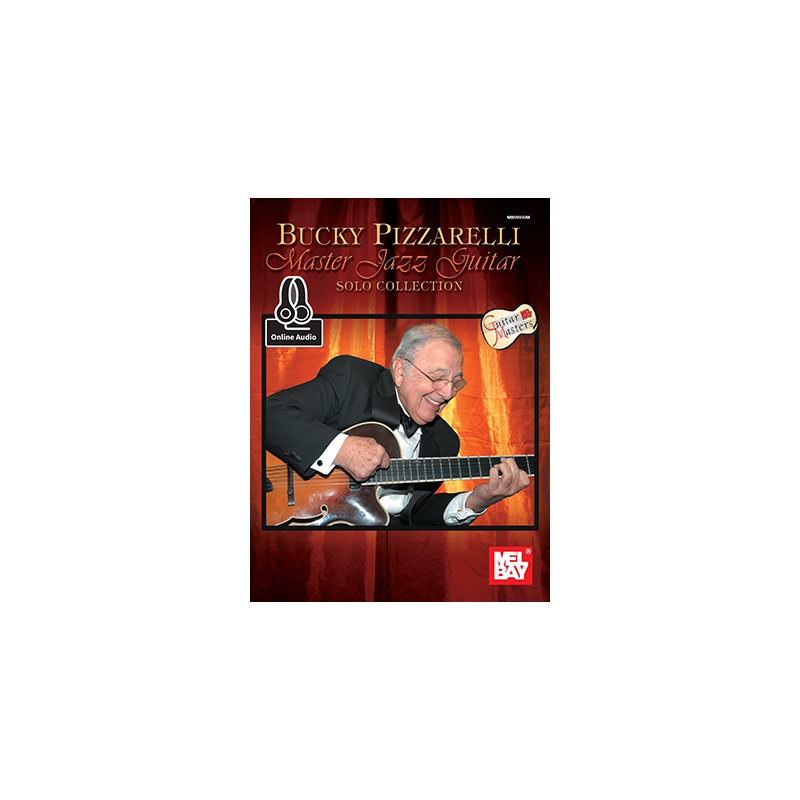 Pizzarelli, Bucky - Master Jazz Guitar Solo Collection