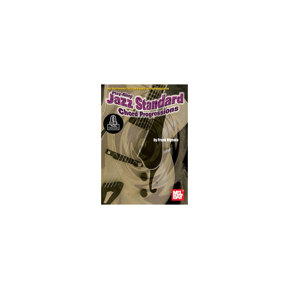 Vignola, Frank - Play-Along Jazz Standard Chord Progressions Book