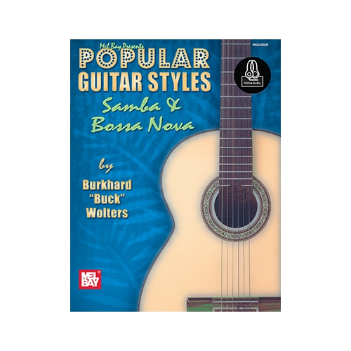 Popular Guitar Styles - Samba And Bossa Nova Book