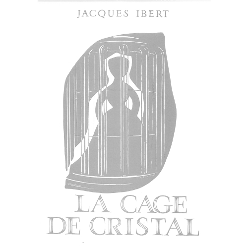 Ibert, Jacques -  La cage de cristal (piano solo)