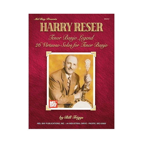 Reser, Harry Tenor Banjo Legend