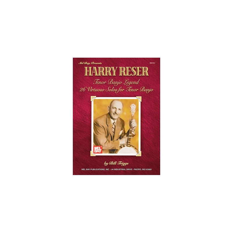 Reser, Harry Tenor Banjo Legend
