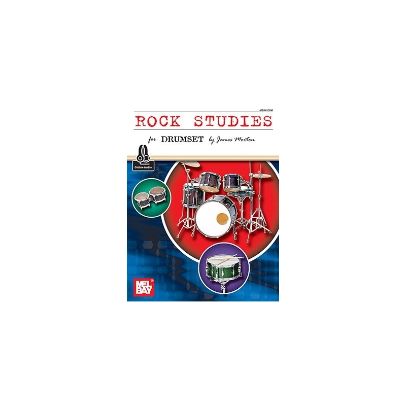 Morton - Rock Studies For Drumset