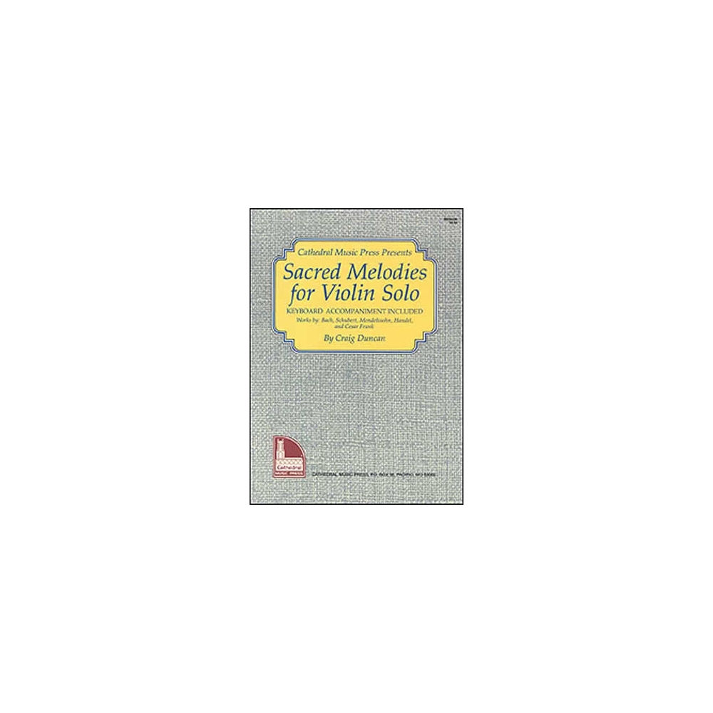 Duncan, Craig - Sacred Melodies For Violin Solo