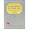 Sacred Melodies For Violin Solo