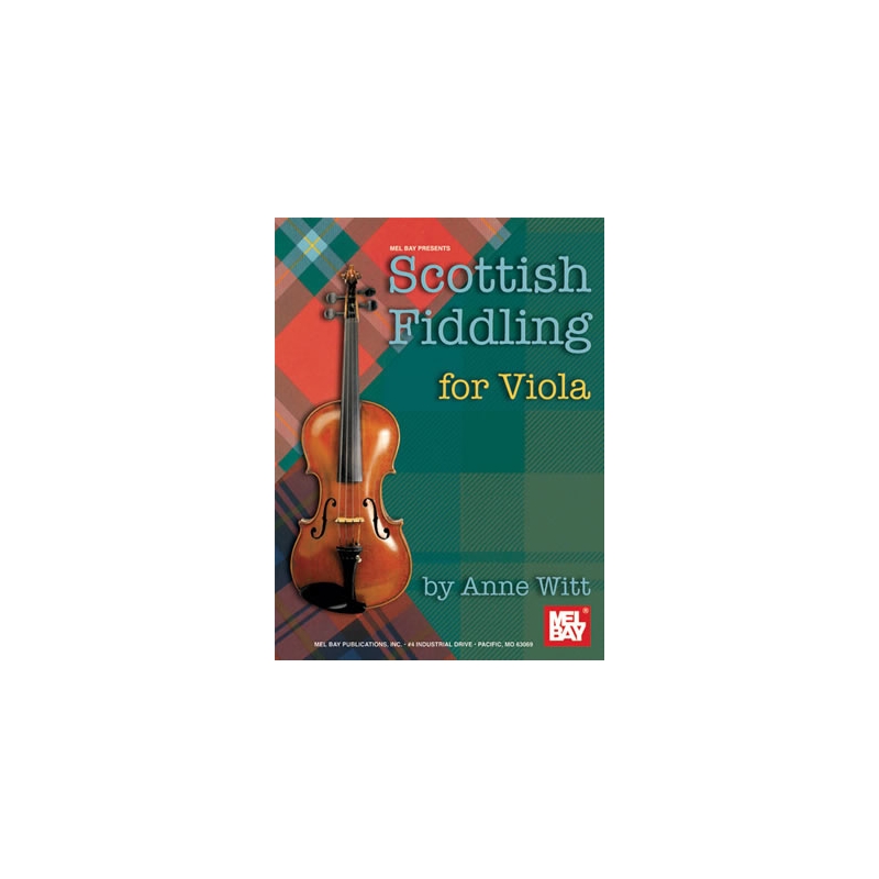 Witt, Anne - Scottish Fiddling For Viola
