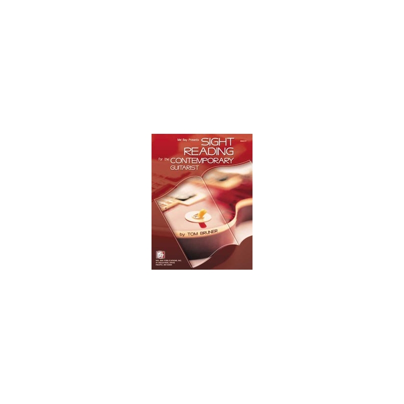 Bruner, Tom - Sight Reading For The Contemporary Guitarist