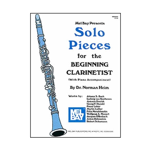 Heim, Dr. Norman - Solo Pieces For The Beginning Clarinetist