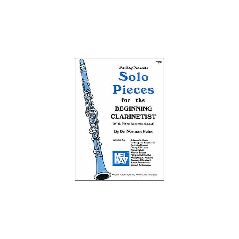 Heim, Dr. Norman - Solo Pieces For The Beginning Clarinetist