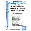 Solo Pieces For The Beginning Treble/Alto Recorder