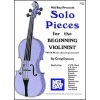 Solo Pieces For The Beginning Violinist