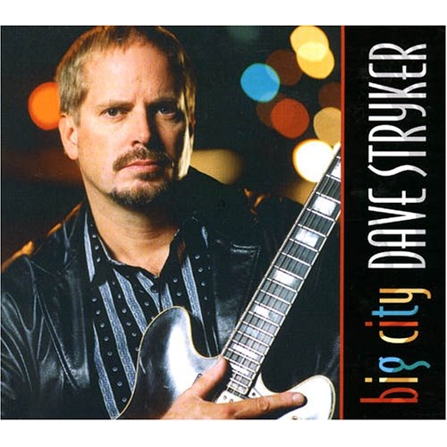 Dave Stryker, Big City