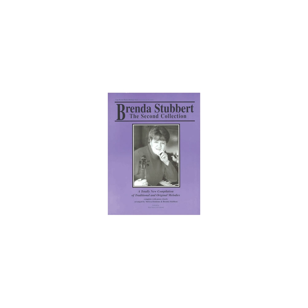 Brenda Stubbert: The Second Collection