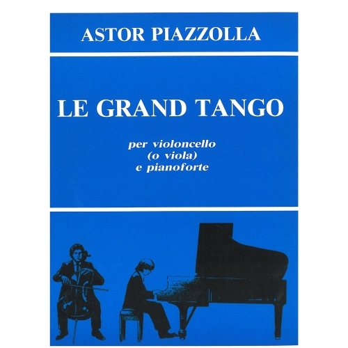 Piazzolla, Astor - Le Grand Tango (Vc & Pf)