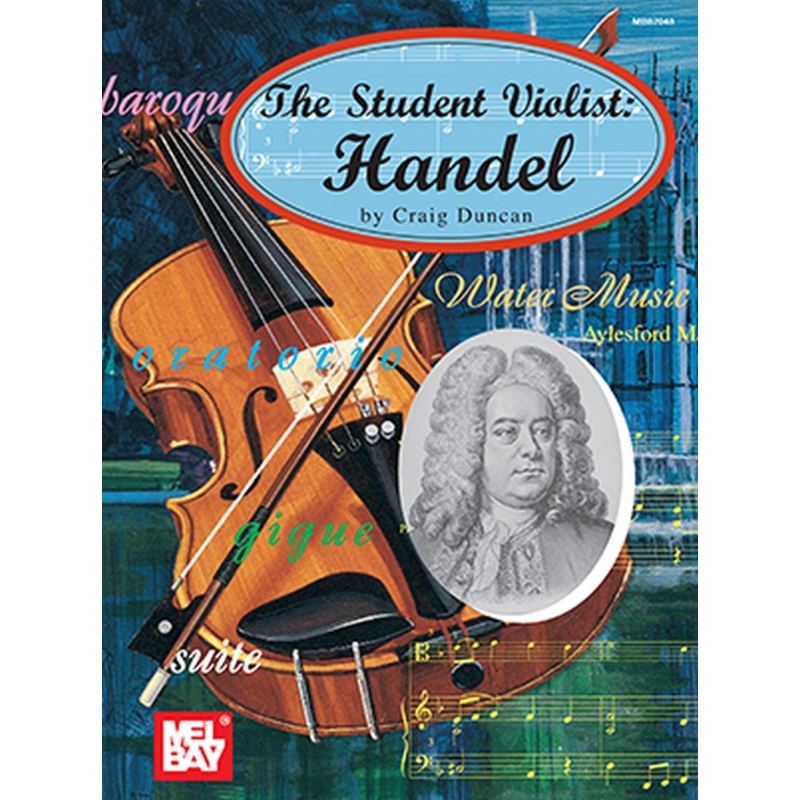 Duncan, Craig - The Student Violist: Handel