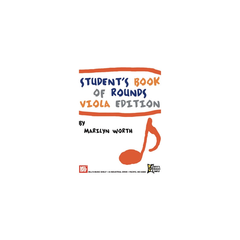 Worth, Marilyn - Student's Book Of Rounds - Viola Edition
