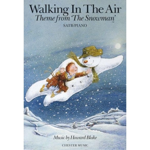 Howard Blake: Walking In The Air (The Snowman) – SATB/Piano