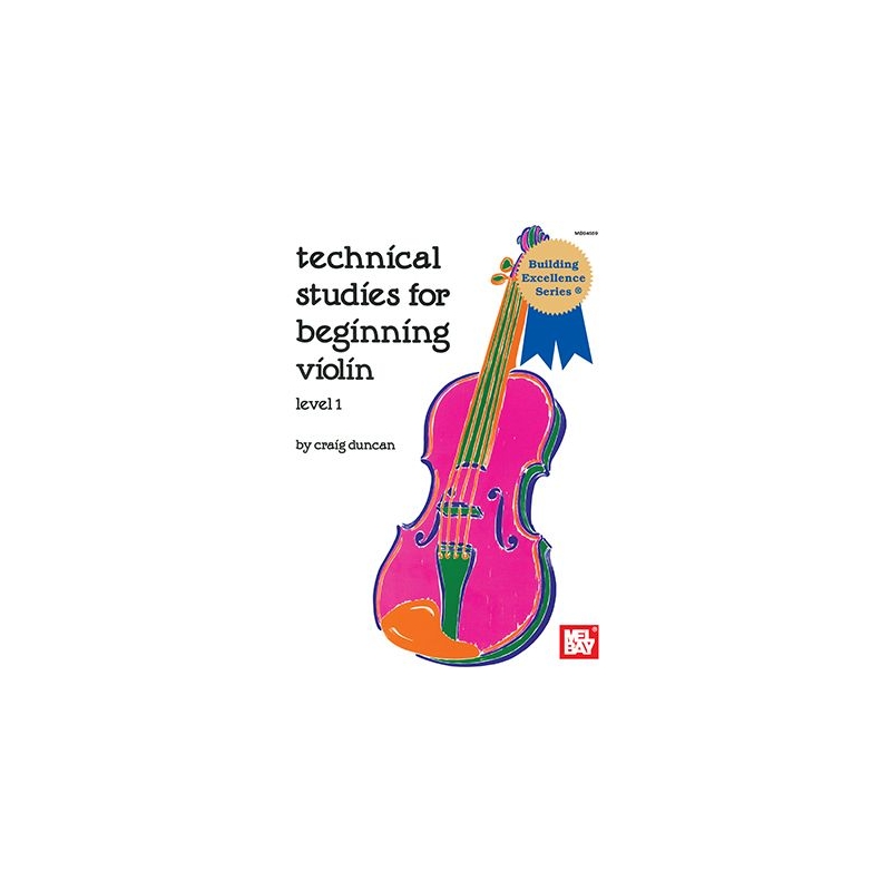 Duncan, Craig - Technical Studies For Beginning Violin