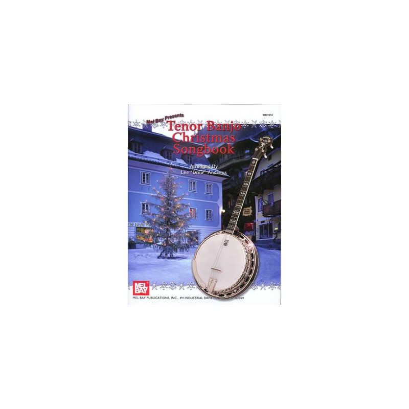 Andrews, Lee Drew - Tenor Banjo Christmas Songbook