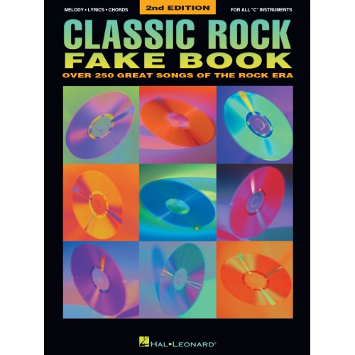 Classic Rock Fake Book - 2Nd Edition