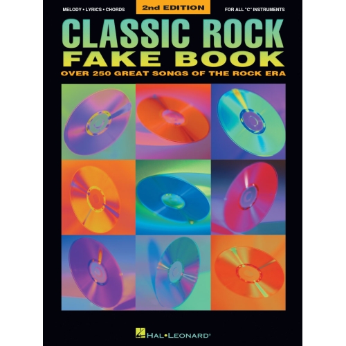 Classic Rock Fake Book - 2nd Edition