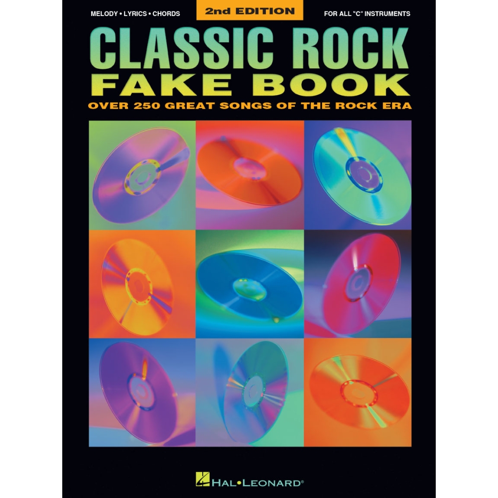 Classic Rock Fake Book - 2nd Edition