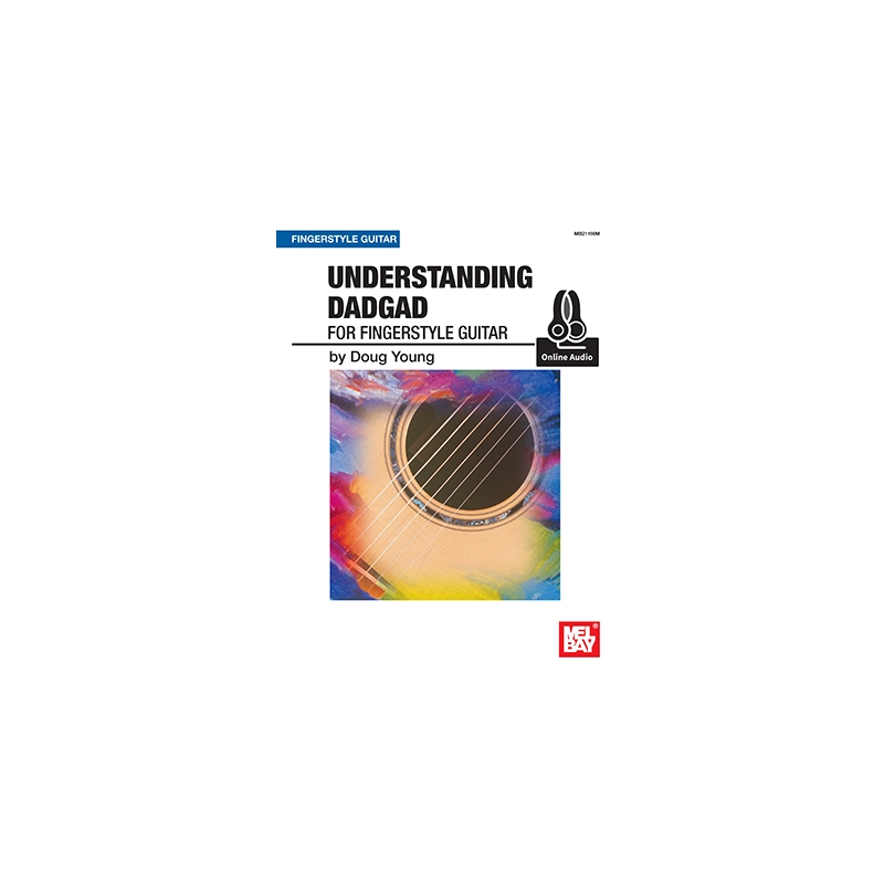 Young, Doug - Understanding Dadgad For Fingerstyle Guitar