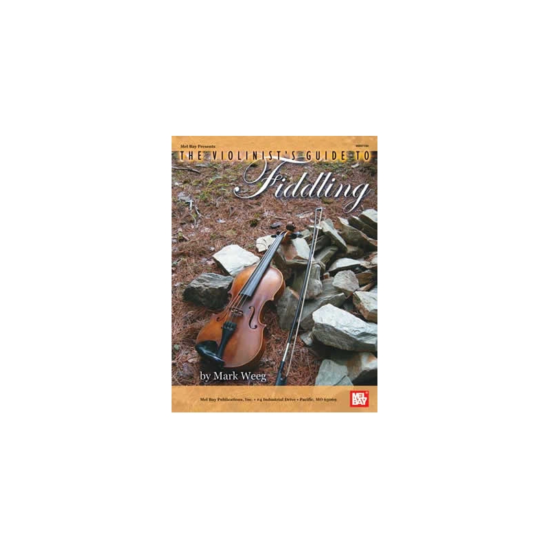 Violinist's Guide To Fiddling