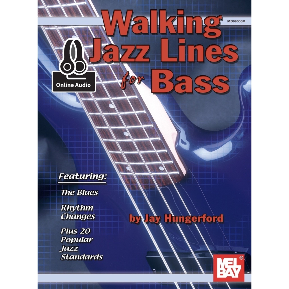 Hungerford, Jay - Walking Jazz Lines For Bass