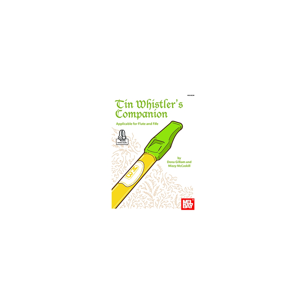 Gilliam, Dona - Tin Whistler's Companion Book With Online Audio
