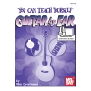 You Can Teach Yourself Guitar By Ear