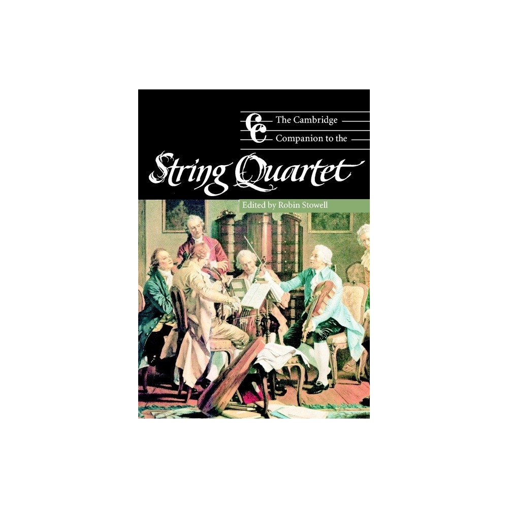 The Cambridge Companion To The String Quartet