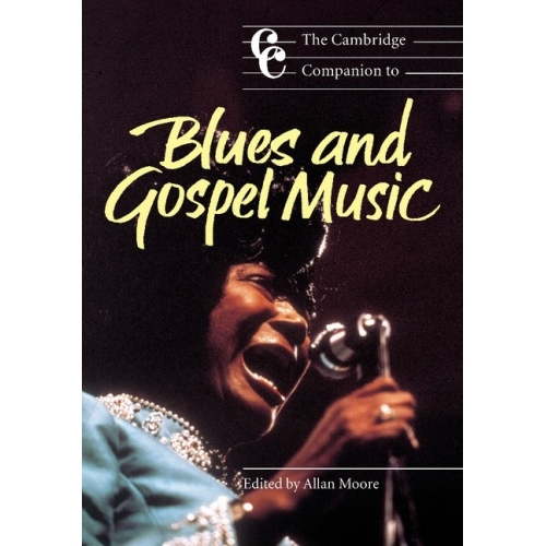 The Cambridge Companion To Blues And Gospel Music