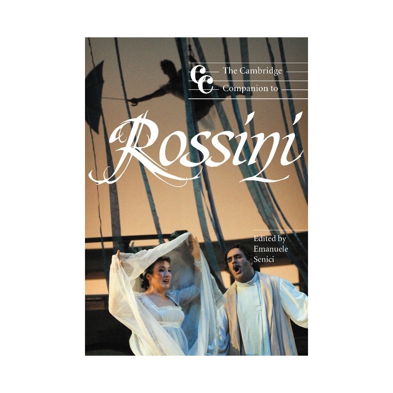 The Cambridge Companion To Rossini