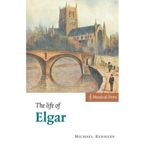 The Life Of Elgar