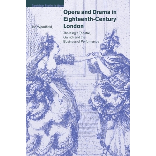 Opera And Drama In Eighteenth-Century London