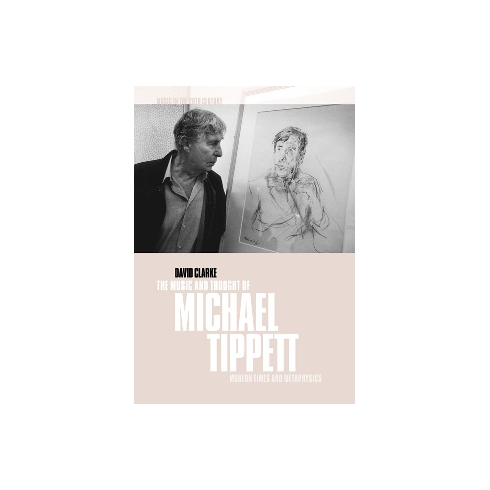 The Music And Thought Of Michael Tippett