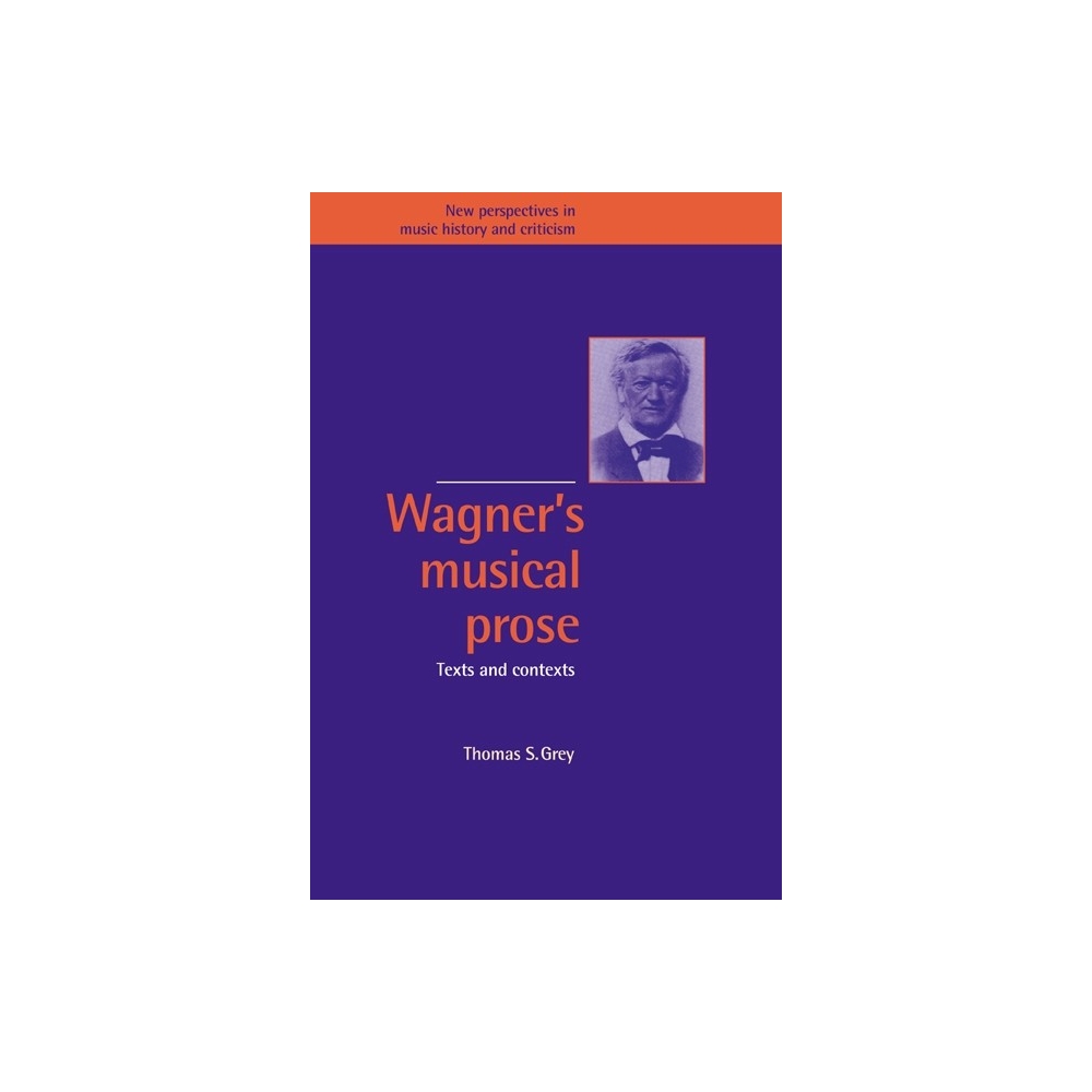Wagner's Musical Prose