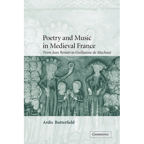 Poetry And Music In Medieval France