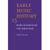 Early Music History Volume 15