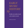 Early Music History Volume 19