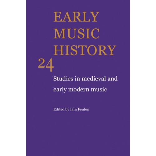 Early Music History Volume 24