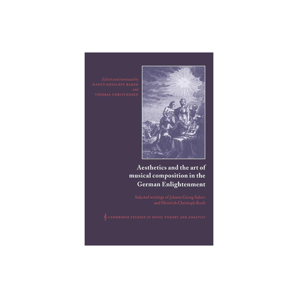 Aesthetics And The Art Of Musical Composition In The German Enlightenment