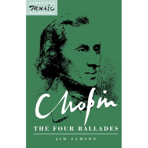 Chopin: The Four Ballades