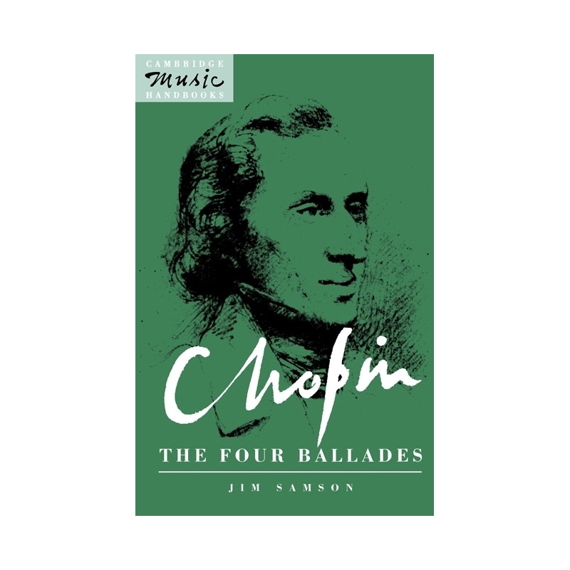 Chopin: The Four Ballades