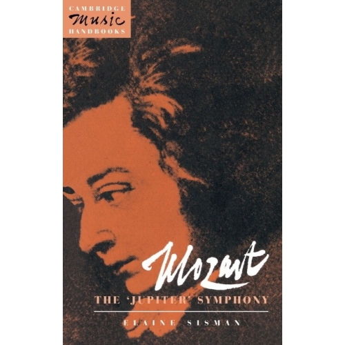 Mozart: The 'Jupiter' Symphony