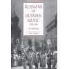Russians On Russian Music, 1830-1880