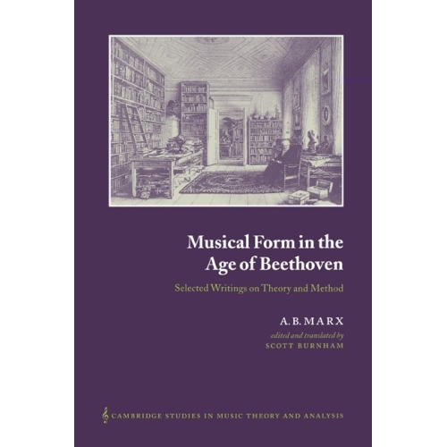 Musical Form In The Age Of Beethoven